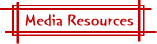 Media Resources